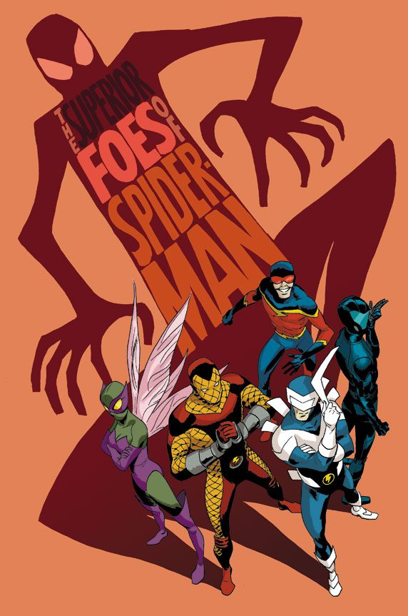 Enter- The Superior Foes of Spider-Man this July Enter- The Superior Foes of Spider-Man this July