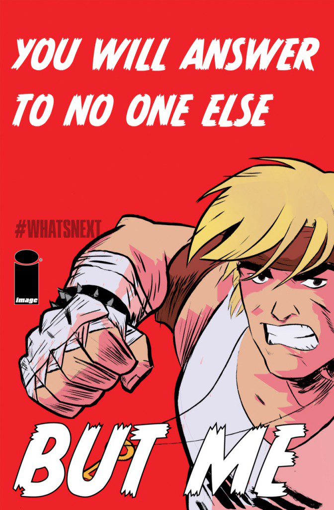 Image Comics: You Will Answer to No One Else…But Me
