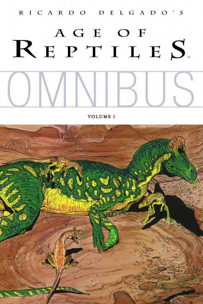 Pastrami Graphic Novel Review: Dark Horse’s Age Of Reptiles Omnibus- A Must Read For Anyone. Period.