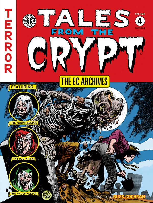 Dark Horse To Publish EC Library: TALES FROM THE CRYPT- Coming This Halloween