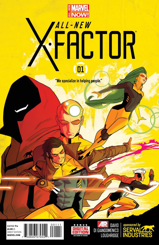 A New Team. A New Mission. Your First Look at ALL-NEW X-FACTOR #1 Brought to You by SERVAL INDUSTRIES A New Team. A New Mission. Your First Look at ALL-NEW X-FACTOR #1 Brought to You by SERVAL INDUSTRIES