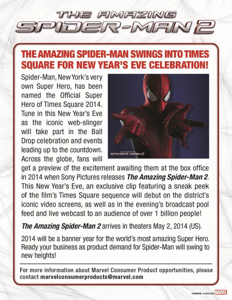 The Amazing Spider-Man Swings into Times Square for New Year’s Eve Celebration as the Official Super Hero of Times Square 2014 on Times Square’s Video Screens, World Pool Feed and Live Webcast The Amazing Spider-Man Swings into Times Square for New Year’s Eve Celebration as the Official Super Hero of Times Square 2014 on Times Square’s Video Screens, World Pool Feed and Live Webcast