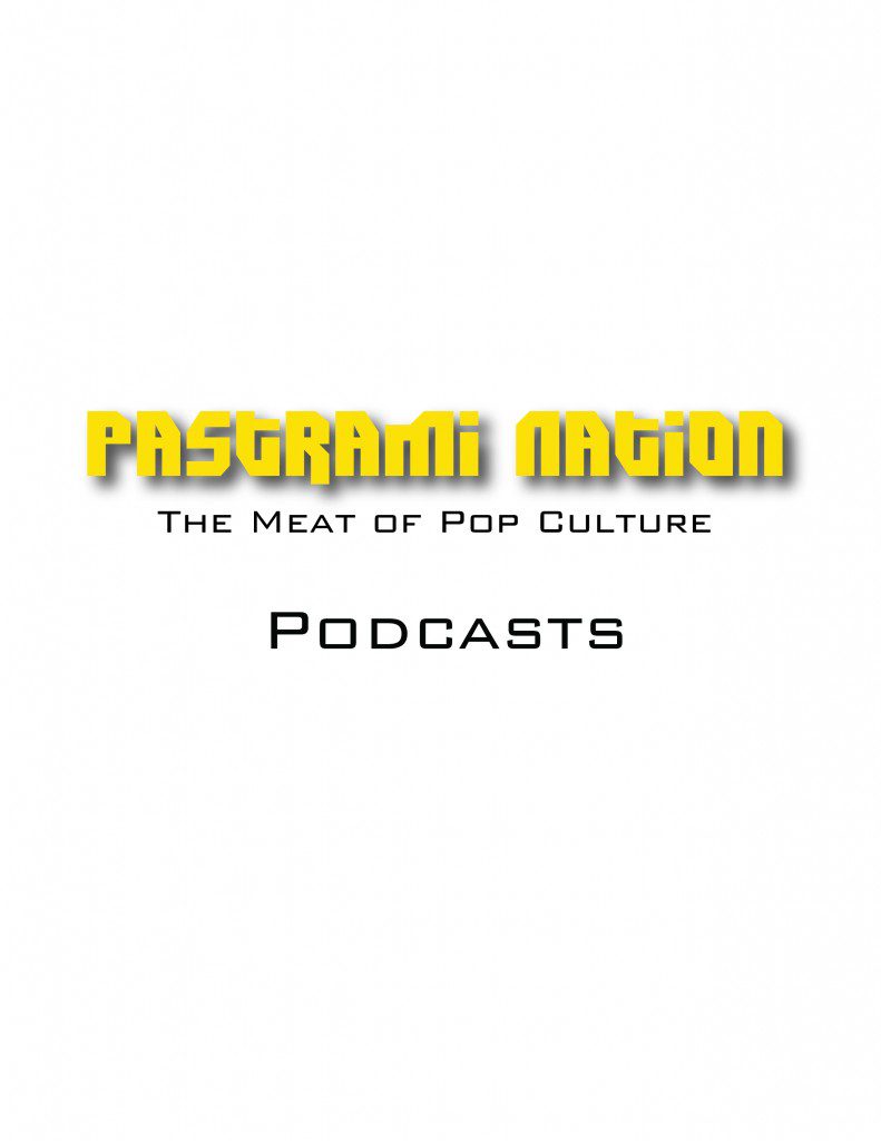 Pastrami Nation- The First Podcast!