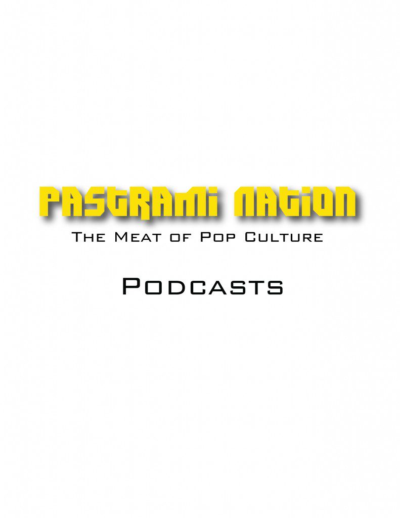 Pastrami Nation- The First Podcast! Pastrami Nation- The First Podcast!