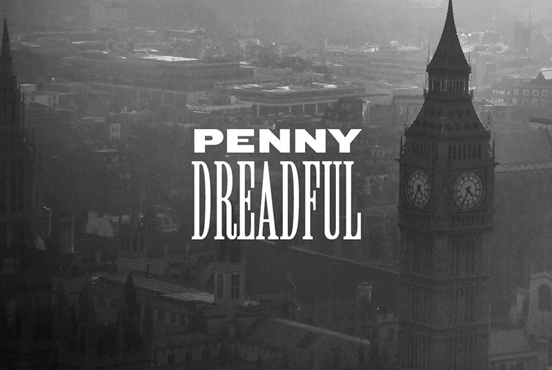 New Showtime Television Series “Penny Dreadful” Debuts Tonight