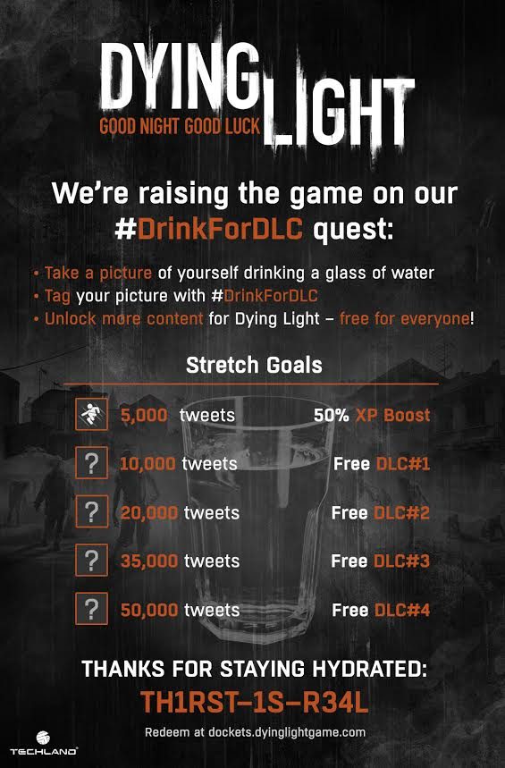 Drink Water, Get DLC on Dying Light? Easy Enough- #DrinkforDLC Campaign Drink Water, Get DLC on Dying Light? Easy Enough- #DrinkforDLC Campaign