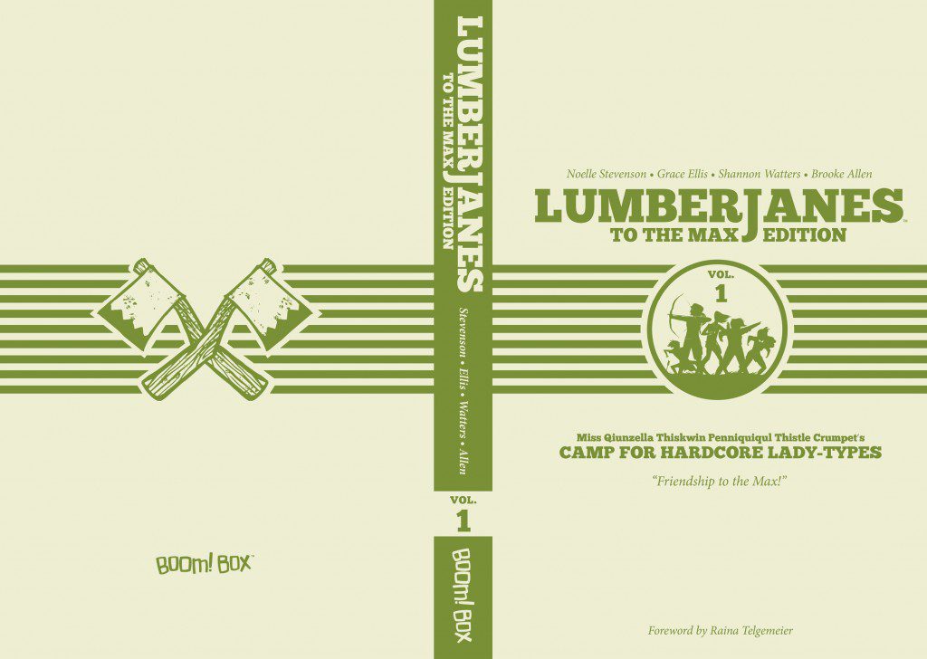LUMBERJANES Hardcover Coming in November- Just in Time for the Holidays! LUMBERJANES Hardcover Coming in November- Just in Time for the Holidays!