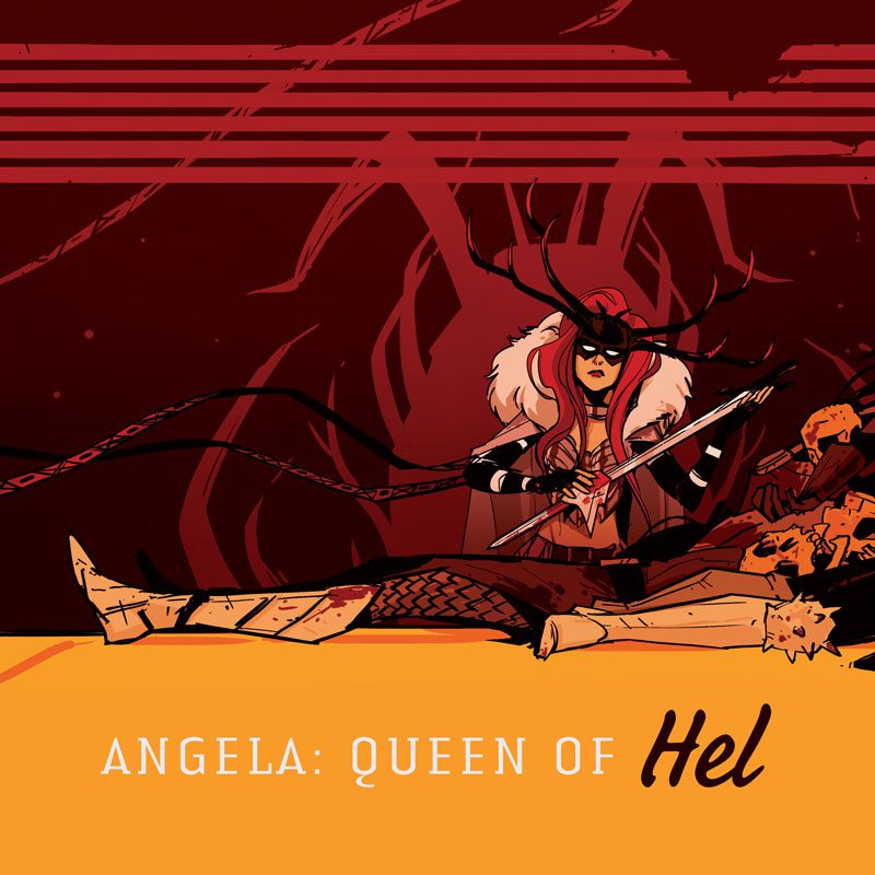 Hel Hath a New Fury – Your New Look at ANGELA: QUEEN OF HEL #1