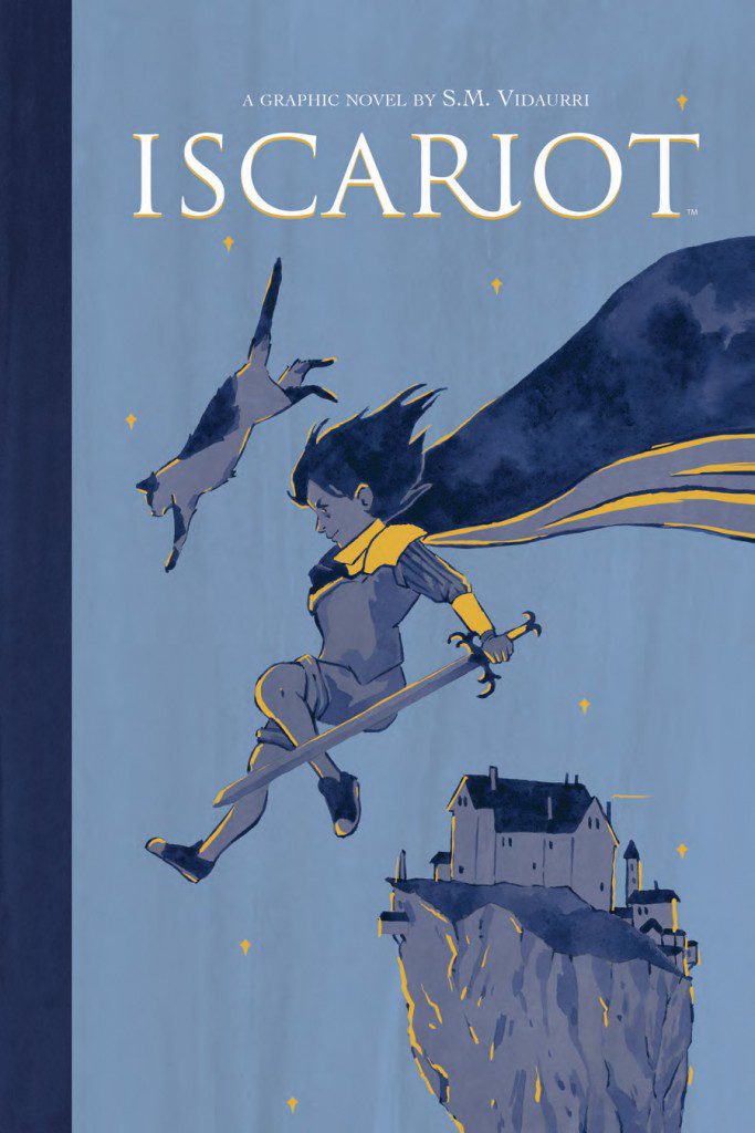 True Magic Comes at a Heavy Cost in S.M. Vidaurri’s Archaia Original Graphic Novel, ‘Iscariot’