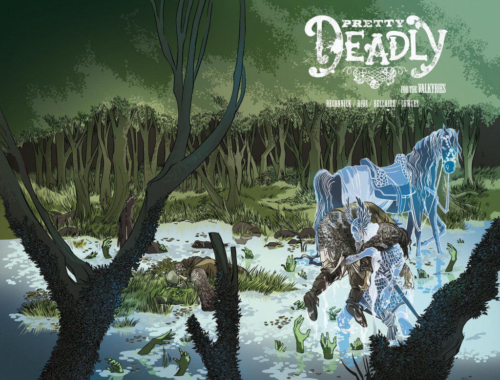 Pretty Deadly Tears Into New Story Arc Pretty Deadly Tears Into New Story Arc