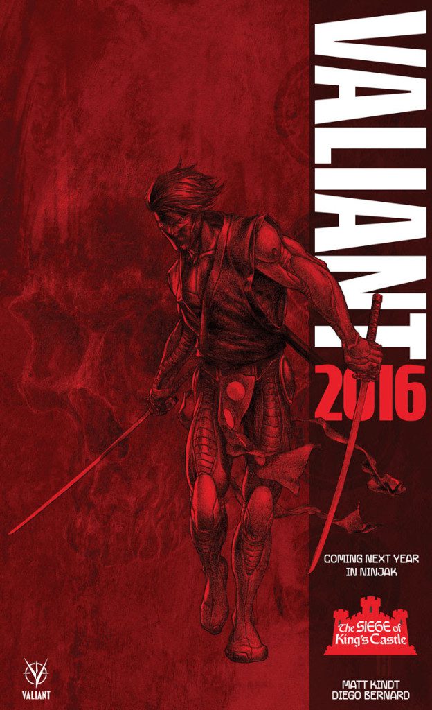 NINJAK: THE SIEGE OF KING’S CASTLE – Coming in 2016 from Valiant