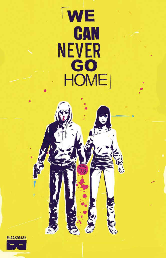 We Can Never Go Home Volume 1 Review: Super Real