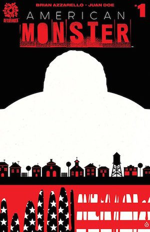 American Monster #1 Review: Bloody Beginnings