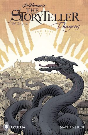 Jim Henson’s The Storyteller: Dragons #2 Review: All Shapes and Sizes Jim Henson’s The Storyteller: Dragons #2 Review: All Shapes and Sizes