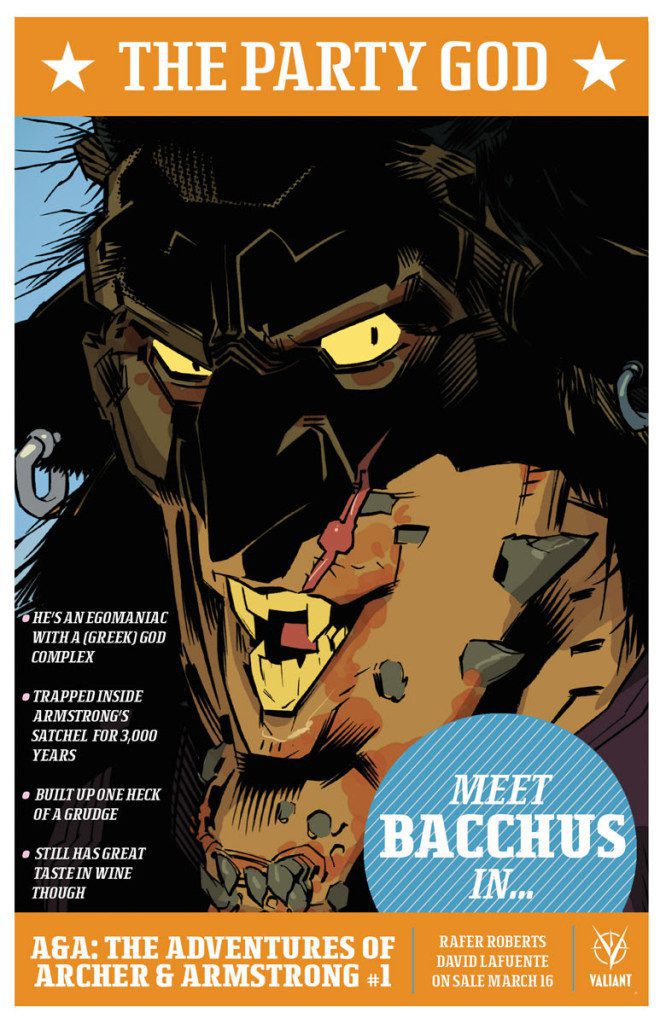 Meet Bacchus in A&A: THE ADVENTURES OF ARCHER & ARMSTRONG #1 – Coming in March Meet Bacchus in A&A: THE ADVENTURES OF ARCHER & ARMSTRONG #1 – Coming in March
