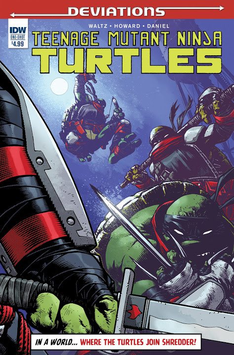 Teenage Mutant Ninja Turtles: Deviations Review Teenage Mutant Ninja Turtles: Deviations Review