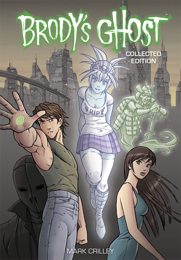 Brody’s Ghost by Mark Crilley- Collected Edition Review Brody’s Ghost by Mark Crilley- Collected Edition Review
