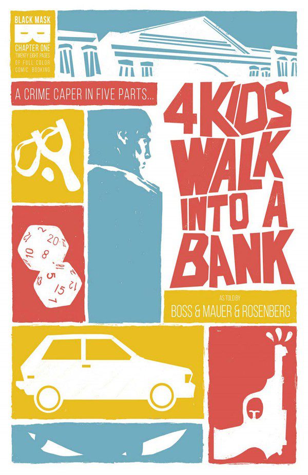 4 Kids Walk Into a Bank #1 Review