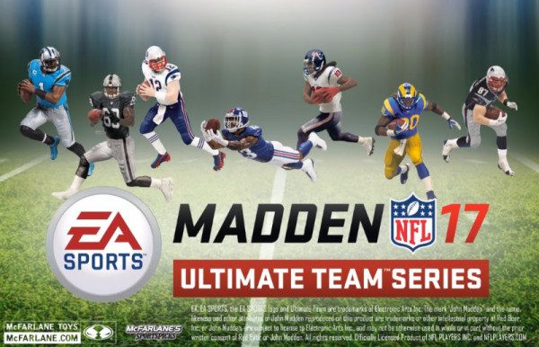 McFarlane Toys Huddles up with EA Sports to Give Gamers a New Way to Enjoy the Madden Ultimate Team in Madden NFL 17