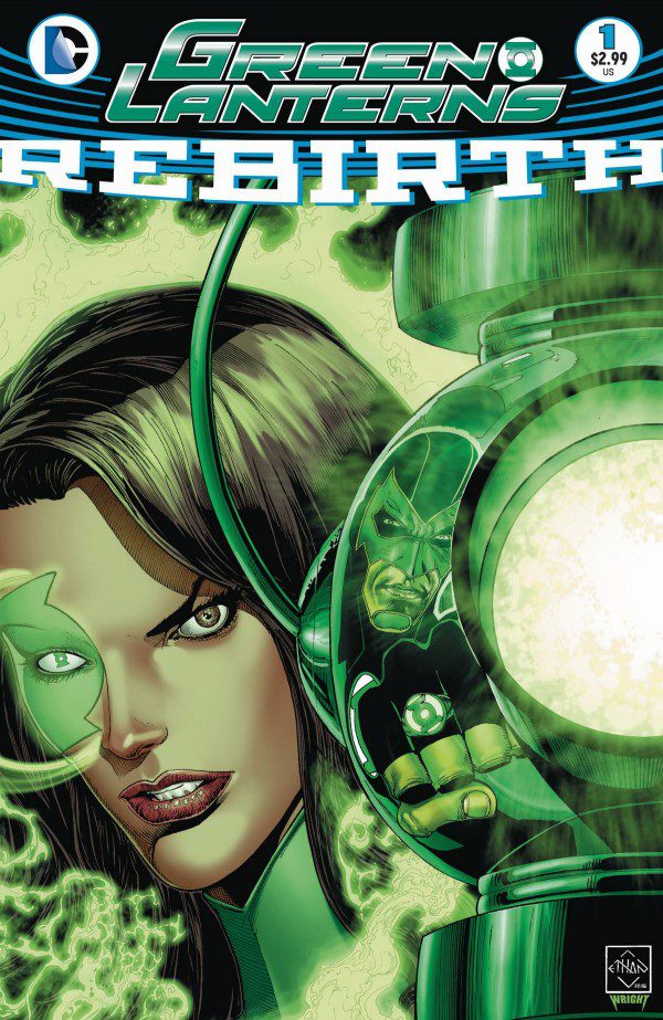 Green Lanterns Rebirth #1: New Ringslingers in Town