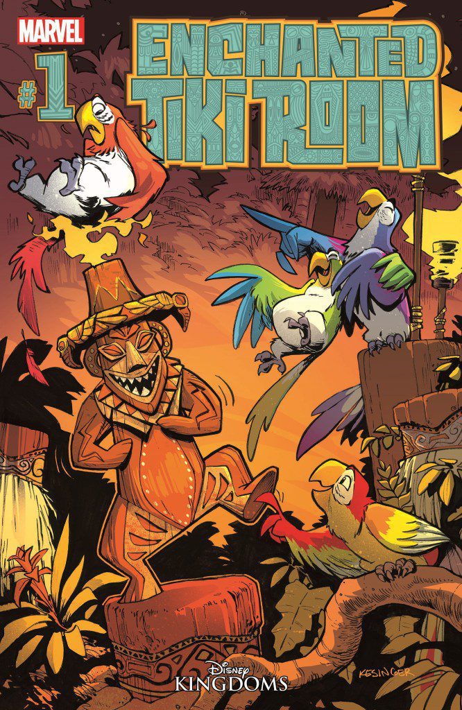 Enchanted Tiki Room #1 Brings Feathery Fun to Marvel Comics Enchanted Tiki Room #1 Brings Feathery Fun to Marvel Comics