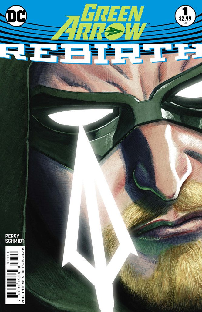 Green Arrow Rebirth #1 Review: Hits Its Mark Green Arrow Rebirth #1 Review: Hits Its Mark