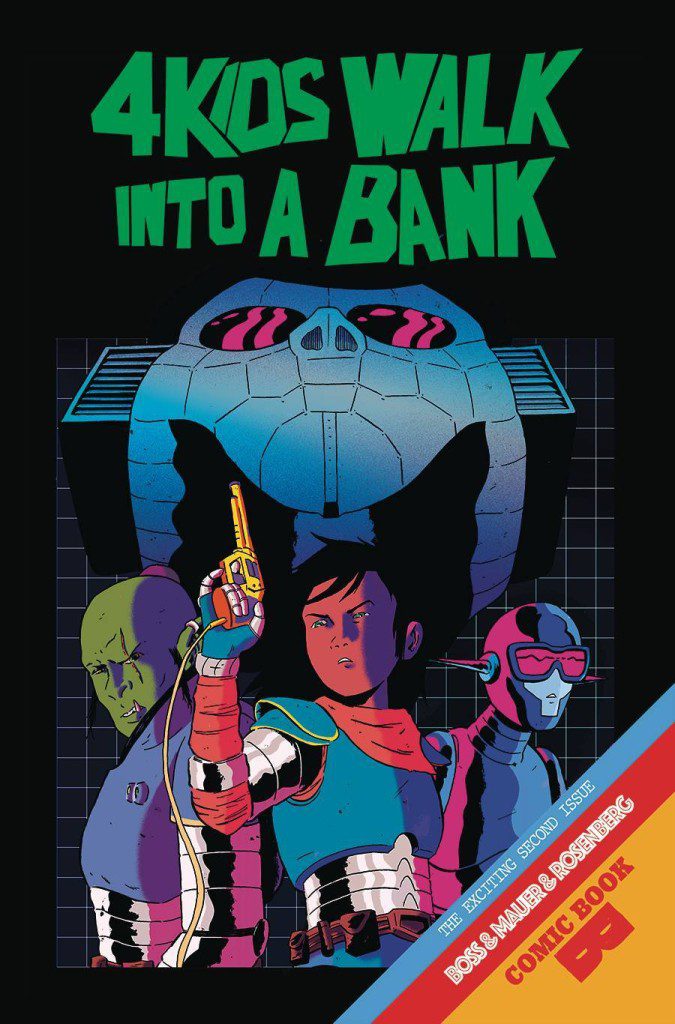 4 Kids Walk Into a Bank #2 Review- Business Picked Up