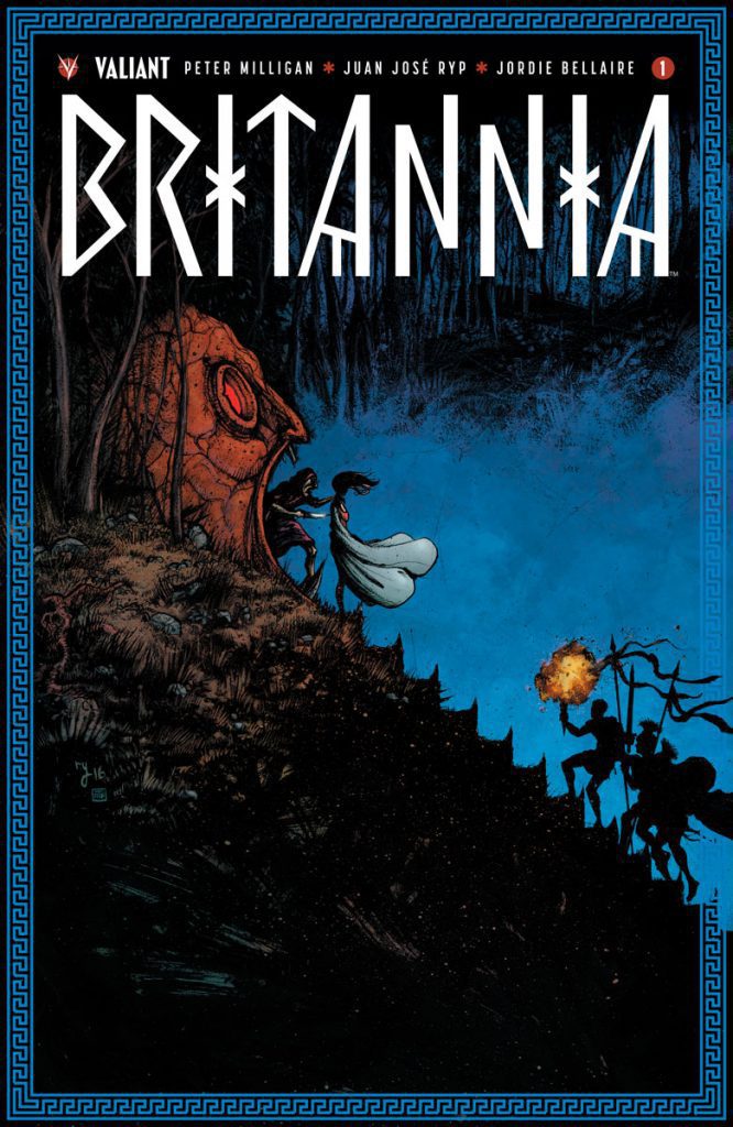 Valiant’s BRITANNIA #1 Grows to 40 Pages with Peter Milligan, Juan Jose Ryp and Raul Allen – Coming in September