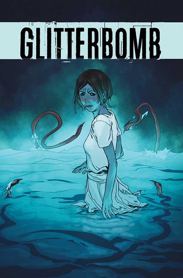 Glitterbomb #1 Review: Dropped the Bomb Glitterbomb #1 Review: Dropped the Bomb