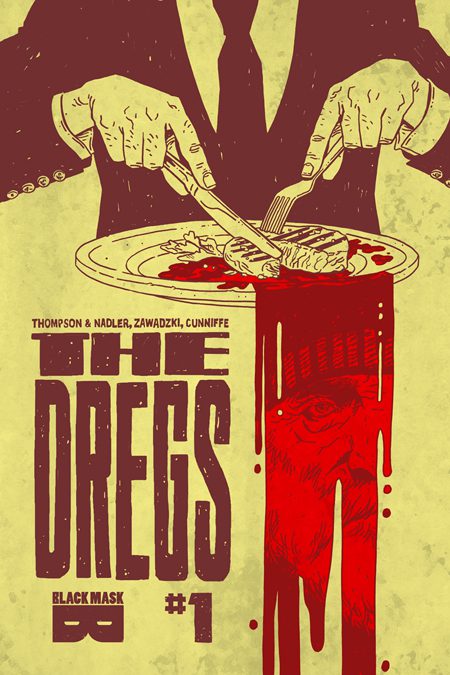 The Dregs #1 Review: Dinner is Served