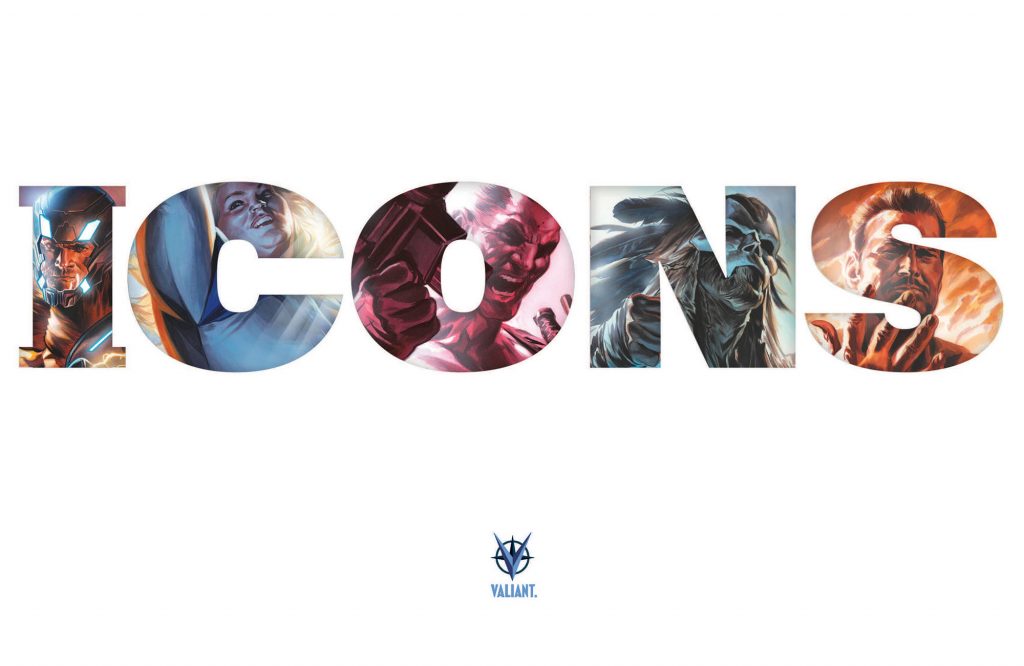 Valiant Presents ICONS – Beginning in 2017