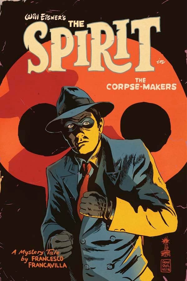 The Spirit: The Corpse-Makers #1 Review- A Return to Noir