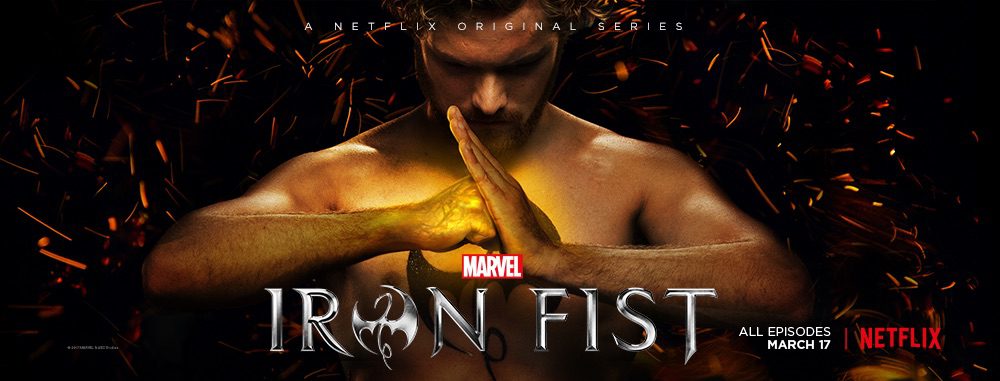 Netflix’s Iron Fist Series Review: Fists of Fury