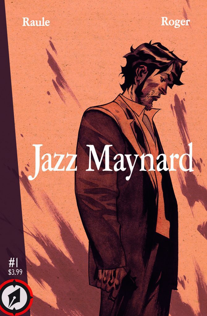 Jazz Maynard #1 Review: Smooth Criminal Jazz Maynard #1 Review: Smooth Criminal