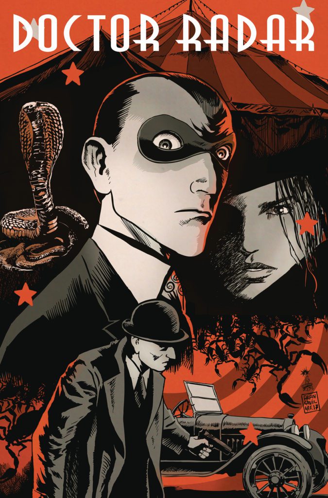Doctor Radar #1 Review- Thrilling and Refreshing Doctor Radar #1 Review- Thrilling and Refreshing