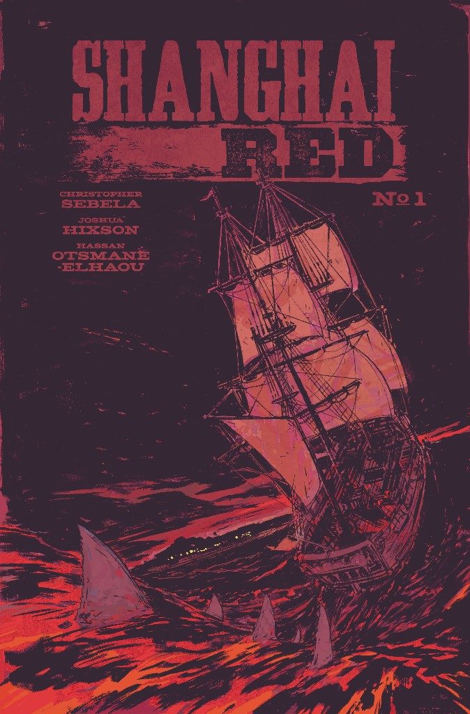 Shanghai Red #1 Review: Ride It Like You Stole It Shanghai Red #1 Review: Ride It Like You Stole It