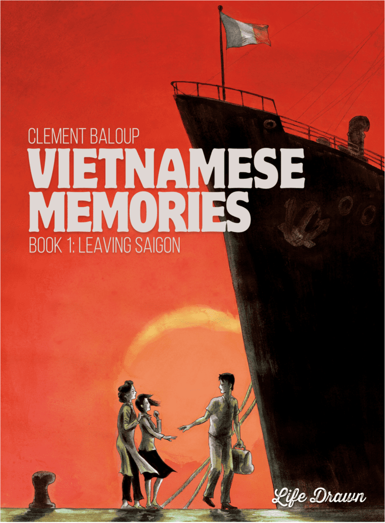 Humanoids Announces Release of Vietnamese Memories Book 1: Leaving Saigon
