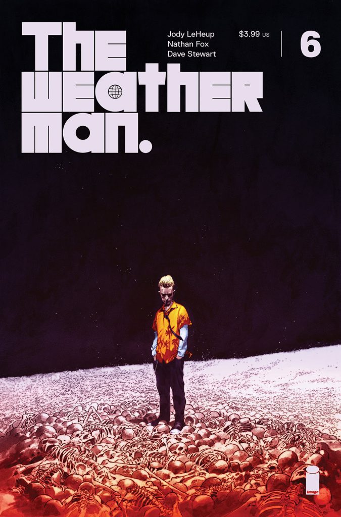 The Weatherman Unveils Jerome Opeña and Cliff Chiang Covers for Story Arc Finale The Weatherman Unveils Jerome Opeña and Cliff Chiang Covers for Story Arc Finale