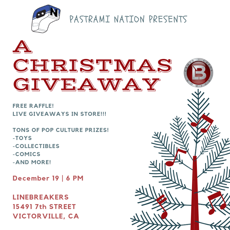 Pastrami Nation Presents A Christmas Giveaway- Dec 19th at 6:00 p.m. at Linebreakers in Victorville