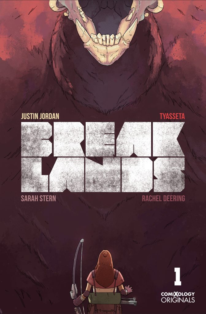 Justin Jordan & Tyasseta’s Breaklands Debuts 9/4 Via ComiXology Originals Justin Jordan & Tyasseta’s Breaklands Debuts 9/4 Via ComiXology Originals