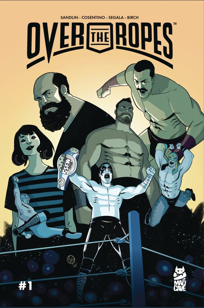 Over the Ropes #1 Review: Squared Circle Living Over the Ropes #1 Review: Squared Circle Living