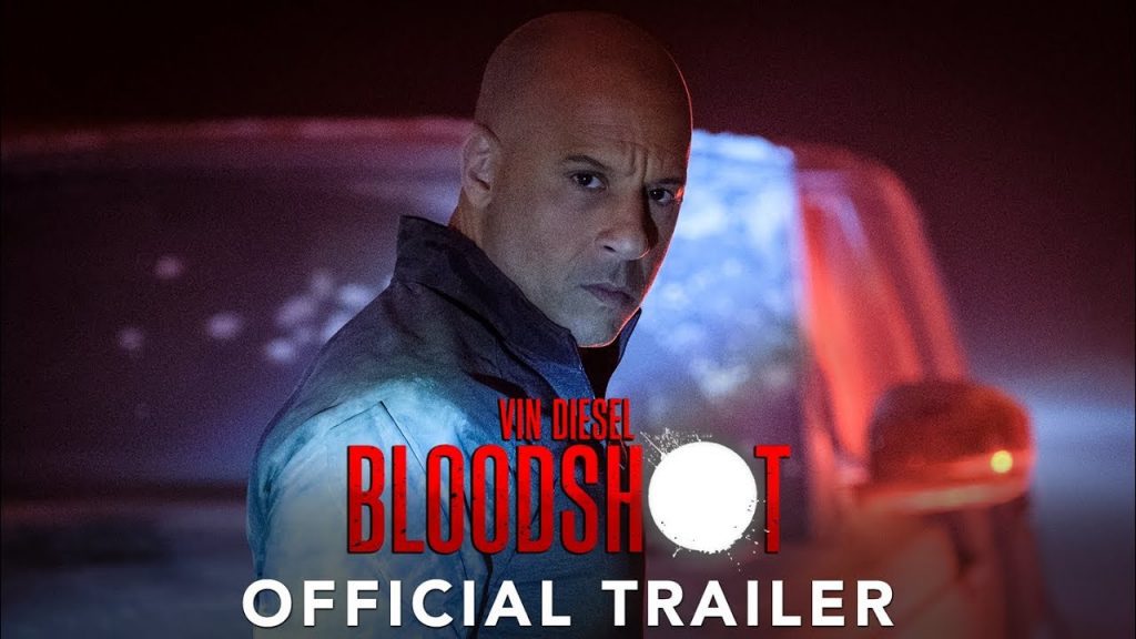 First Bloodshot Trailer is HERE!