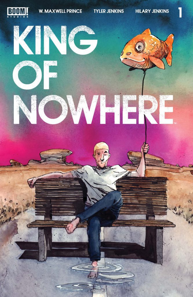 King of Nowhere #1 Review
