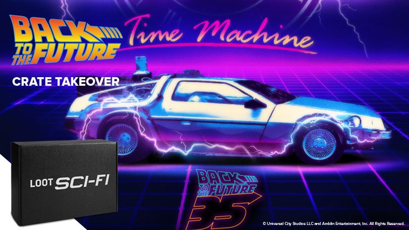 Great Scott! October’s Sci-Fi Crate goes Back to the Future!