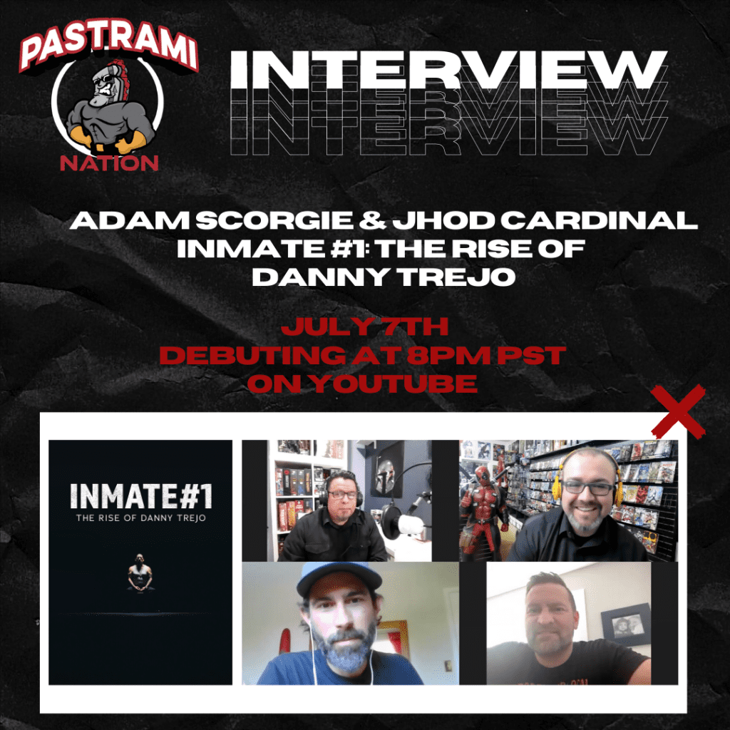 Interview with Jhod Cardinal and Adam Scorgie- Inmate #1: The Rise of Danny Trejo