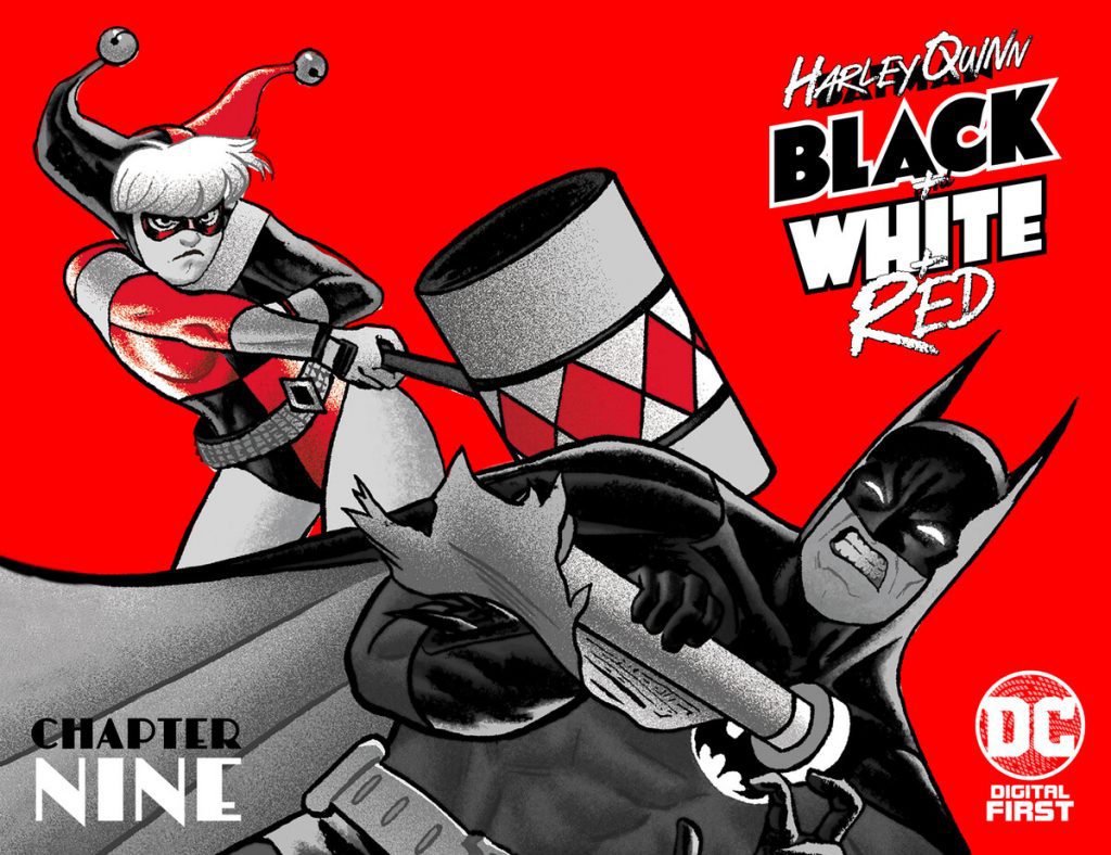 Harley Quinn Black + White + Red Chapter Nine: “Indiana Quinn!”