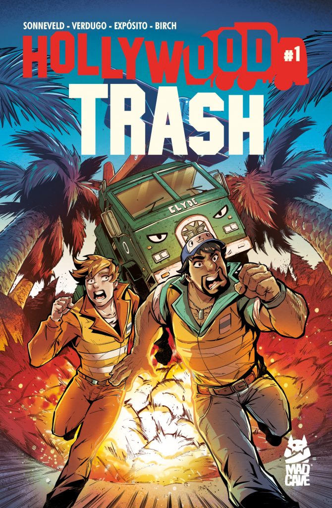 HOLLYWOOD TRASH #1 on sale Next Week