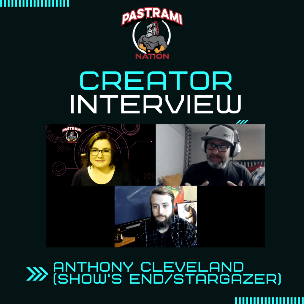 Pastrami Nation Creator Interview-Anthony Cleveland (Show’s End/ Stargazer)