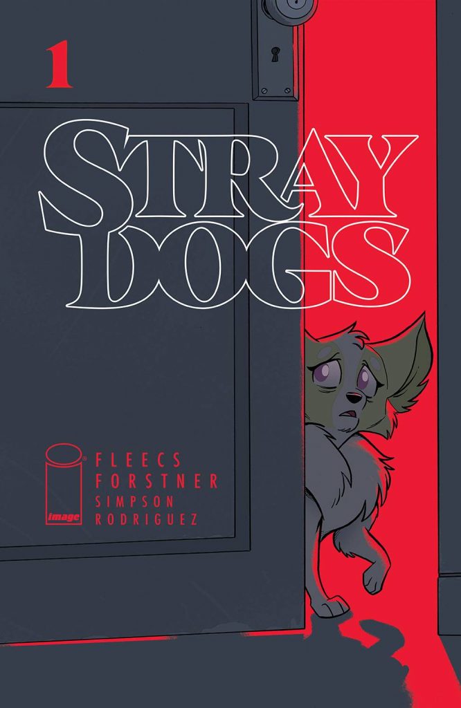 Comic Book Review: Stray Dogs #1