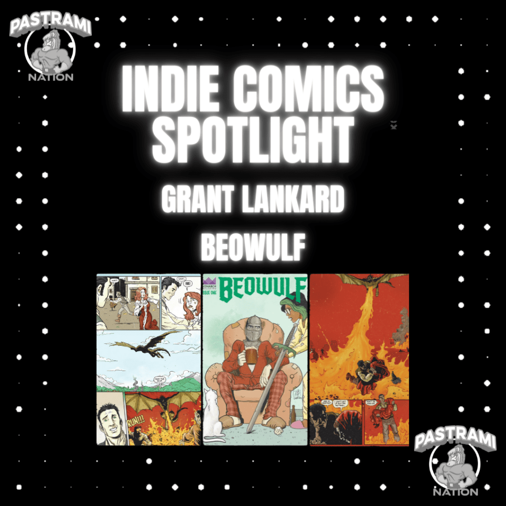 Indie Comics Spotlight: Grant Lankard- Beowulf